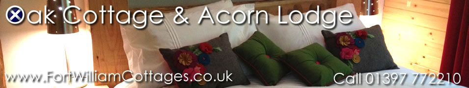 Fort William Cottages - Self catering accommodation in Fort William Scotland.